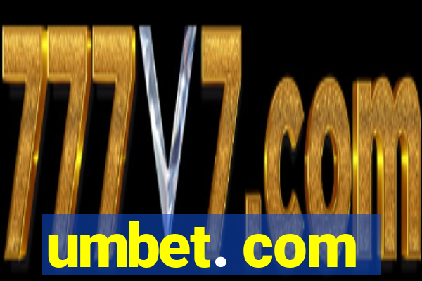 umbet. com